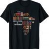 Education Is Freedom Book Reader Black History Month African Classic Shirt