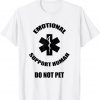 Emotional Support Human Do Not Pet Dog Owner Classic Shirt