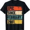Epic Since February 2001 - 21st Birthday 21 Year Old Classic Shirt