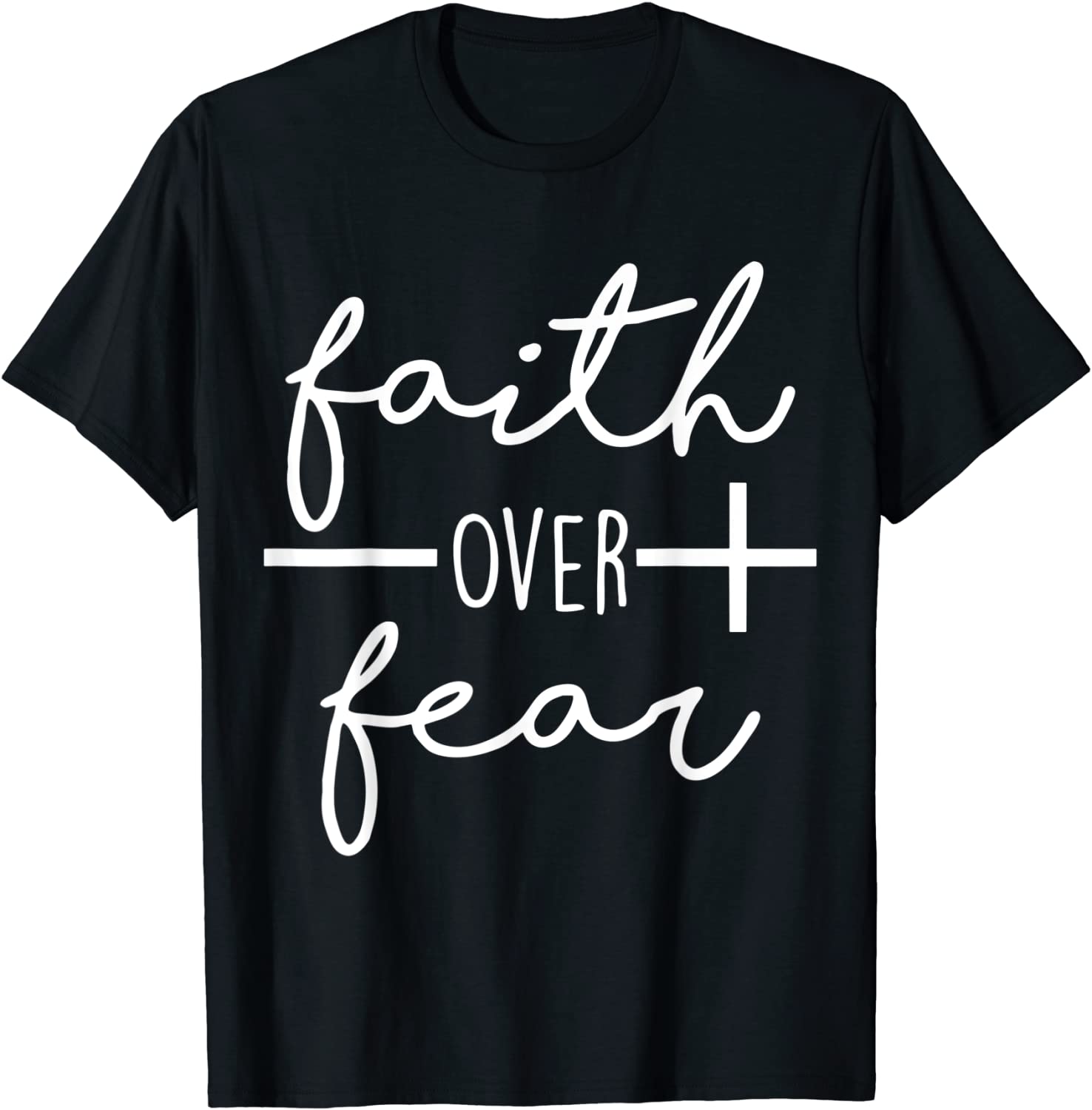 Faith Saying Christian Quote for Men Bold Faith Over Fear Classic Shirt
