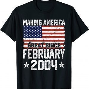 February 2004 American Flag 18th Birthday 18 Years Old Limited T-Shirt