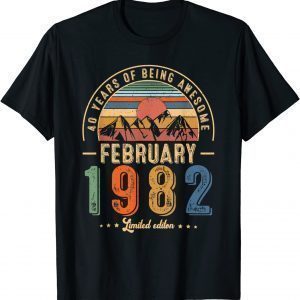February 40th Birthday 40 Years Old Vintage Born in 1982 Classic Shirt