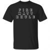 Fire matt rhule 2022 shirt
