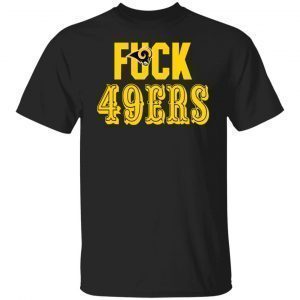 Fuck 49Ers Classic Shirt