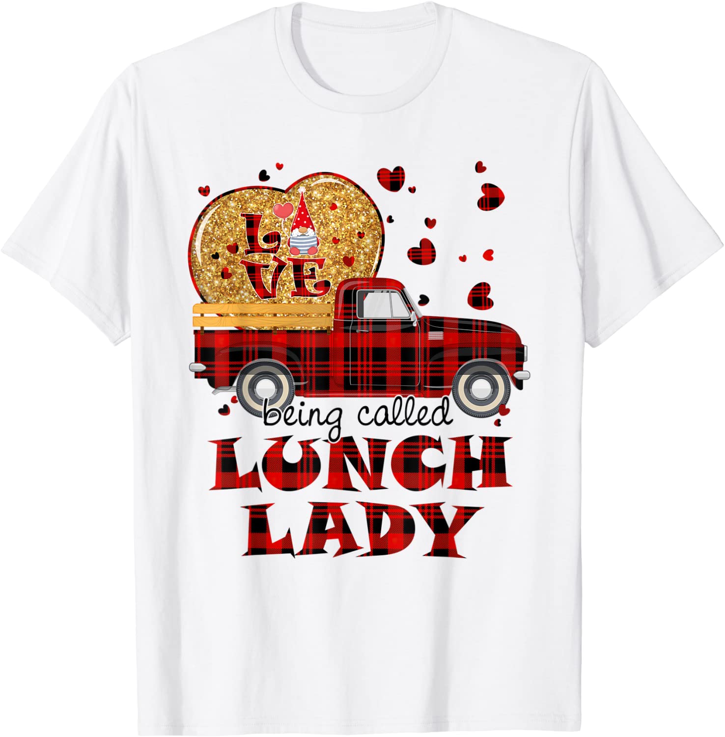 Gnome Vintage Truck Love Being Lunch Lady Valentines Day 2022 Shirt