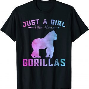 Gorillas Lover Girls Just a Girl Who Loves Gorillas 2022 Shirt