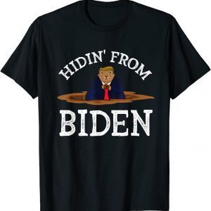 Groundhog Day Hidin' from Biden Gift Shirt