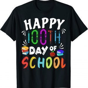 Happy 100th Day Of School Student And Teacher Books Classic Shirt