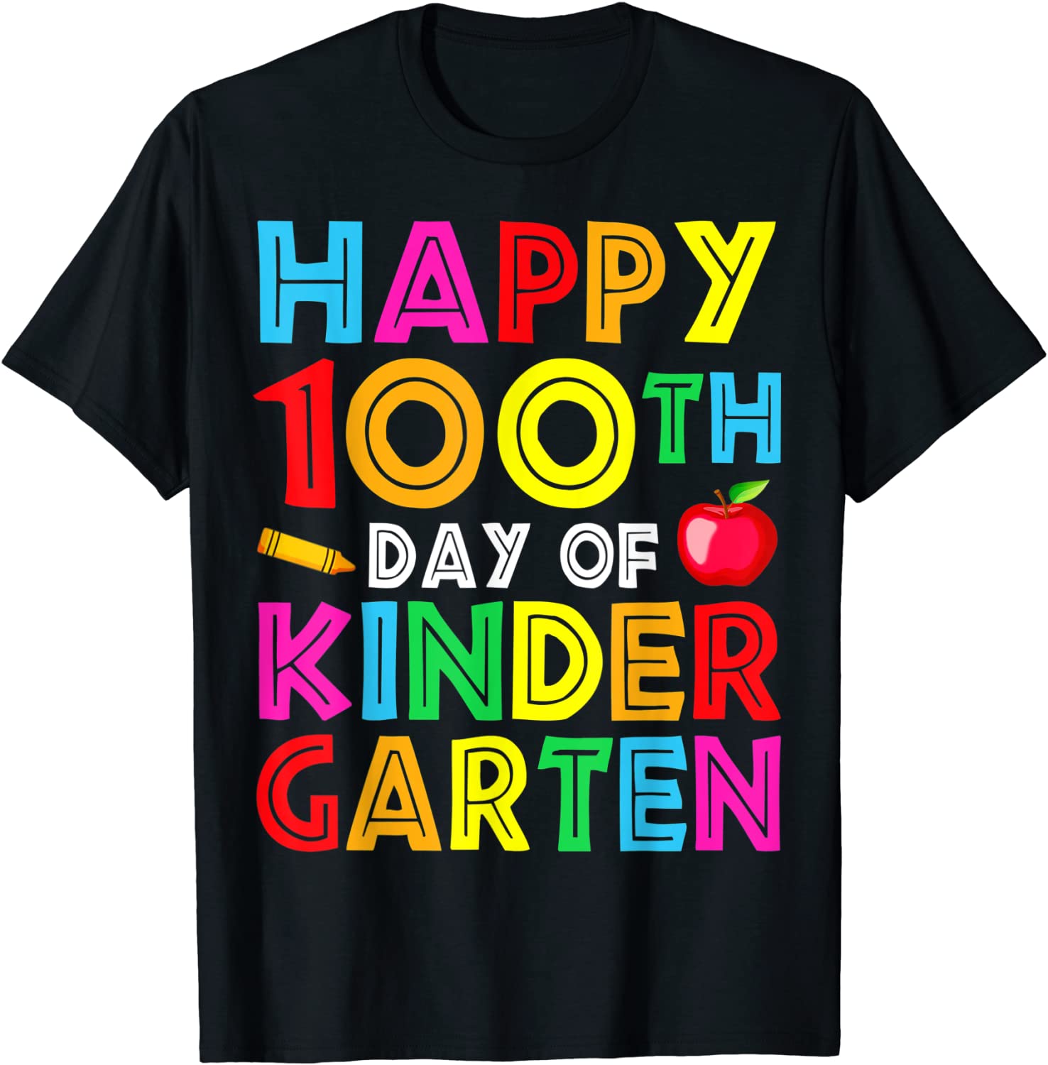 Happy 100th Day of Kindergarten Teacher or Student Gift Shirt