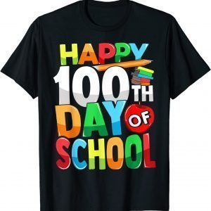 Happy 100th Day of School Teacher Kids Child Happy 100 Days T-Shirt
