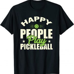 Happy People Play Pickleball Unisex T-Shirt