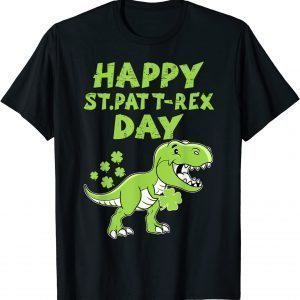 Happy St Pat Trex Day Dino St Patricks Day Classic Shirt