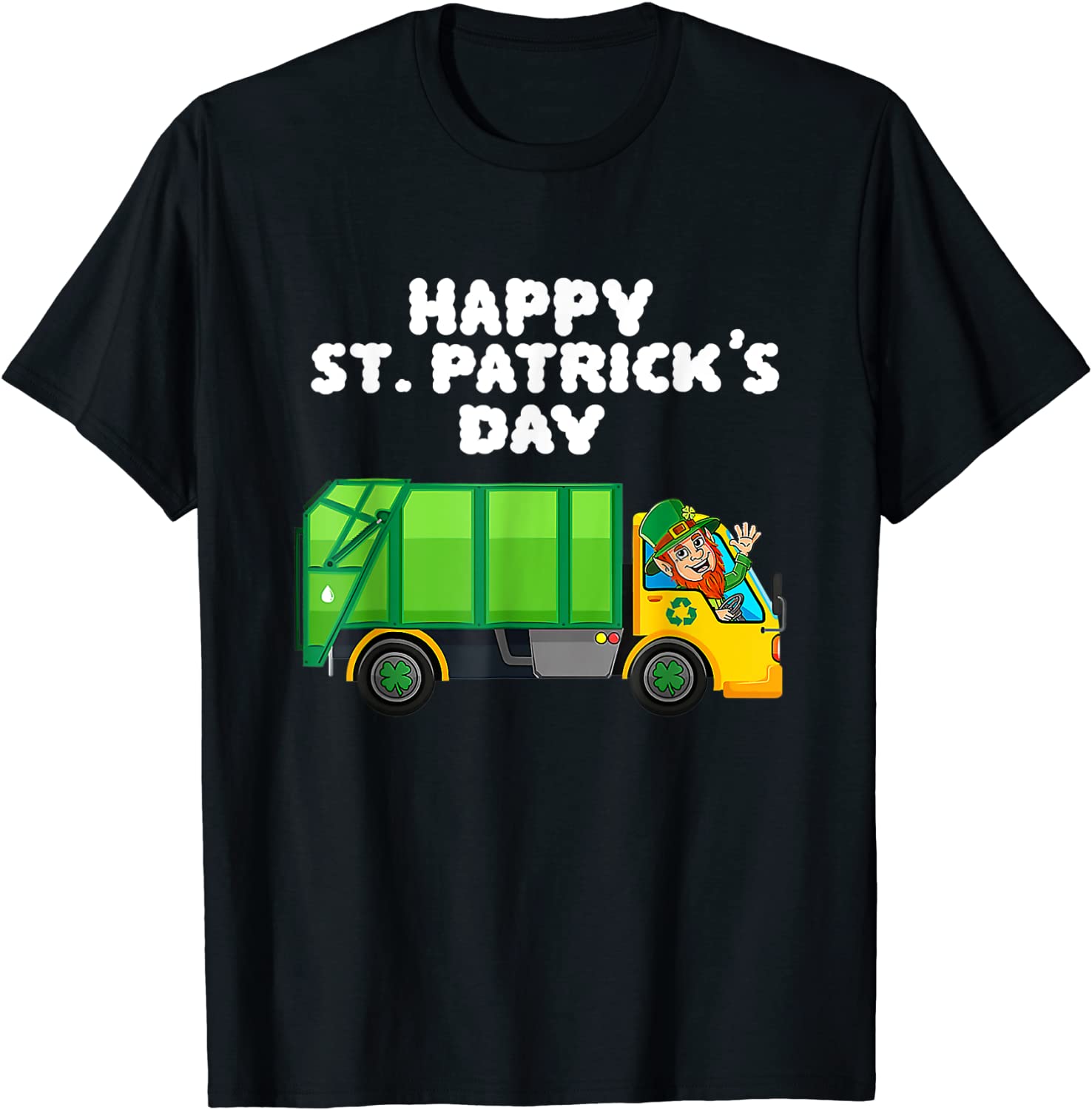 Happy St Patricks Day Leprechaun Garbage Truck Unisex Shirt