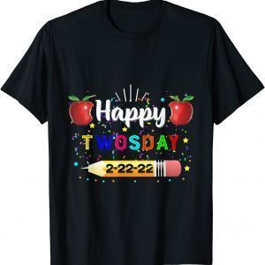 Happy Twosday 2-22-22 2022 School Classic Shirt