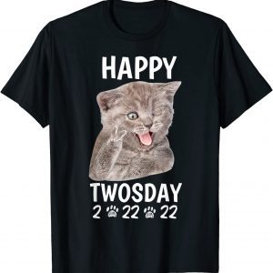 Happy Twosday Tuesday February 2nd 2022 - 2-22-22 Numerology Classic Shirt