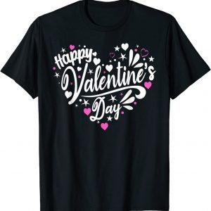 Happy Valentine's Day Heart 2022 shirt