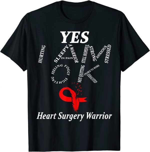 Heart Surgery Warrior I'm Fine Classic Shirt