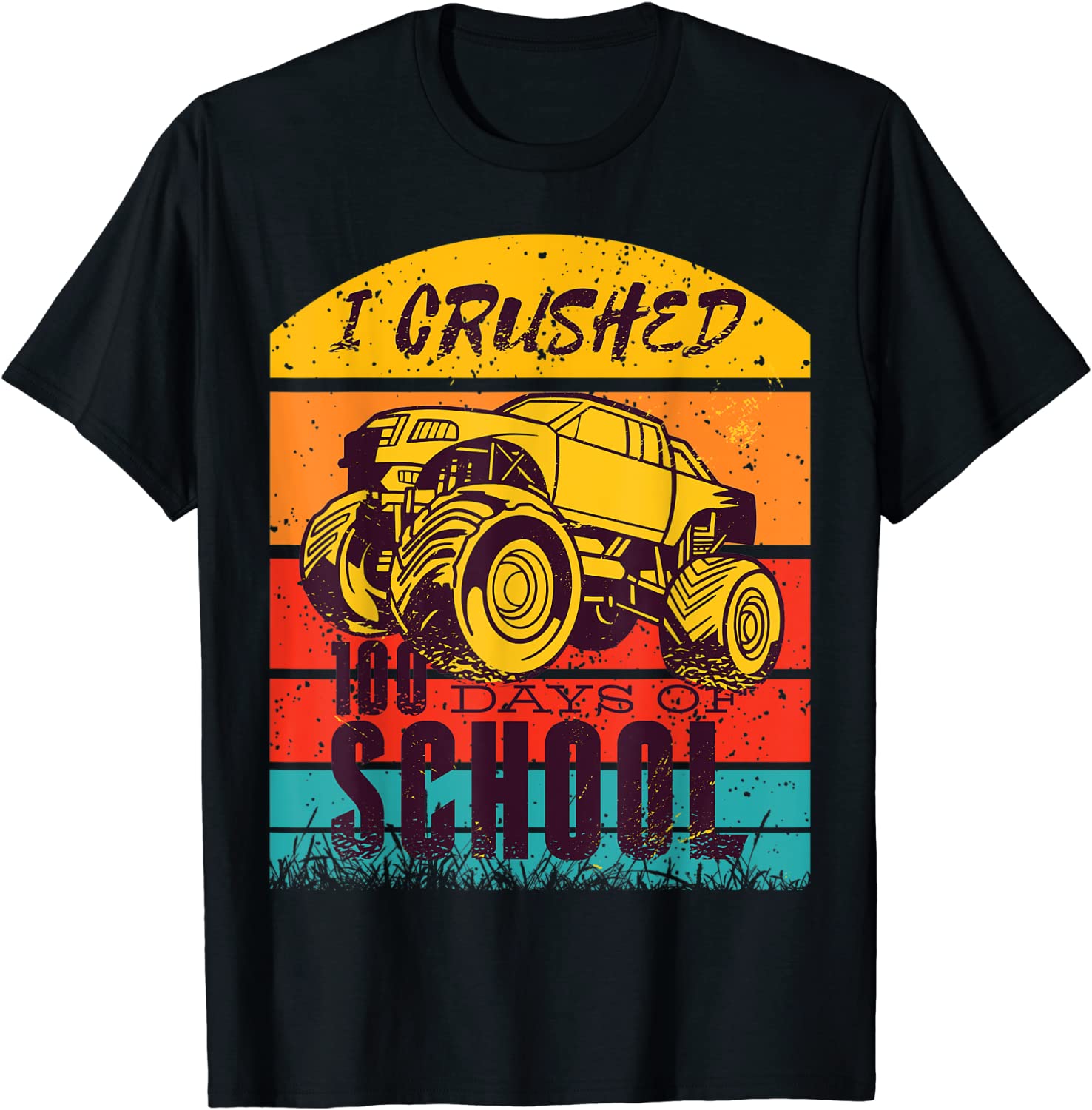 I CRUSHED 100 DAYS OF SCHOOL RETRO SUNSET MONSTER TRUCK T-Shirt