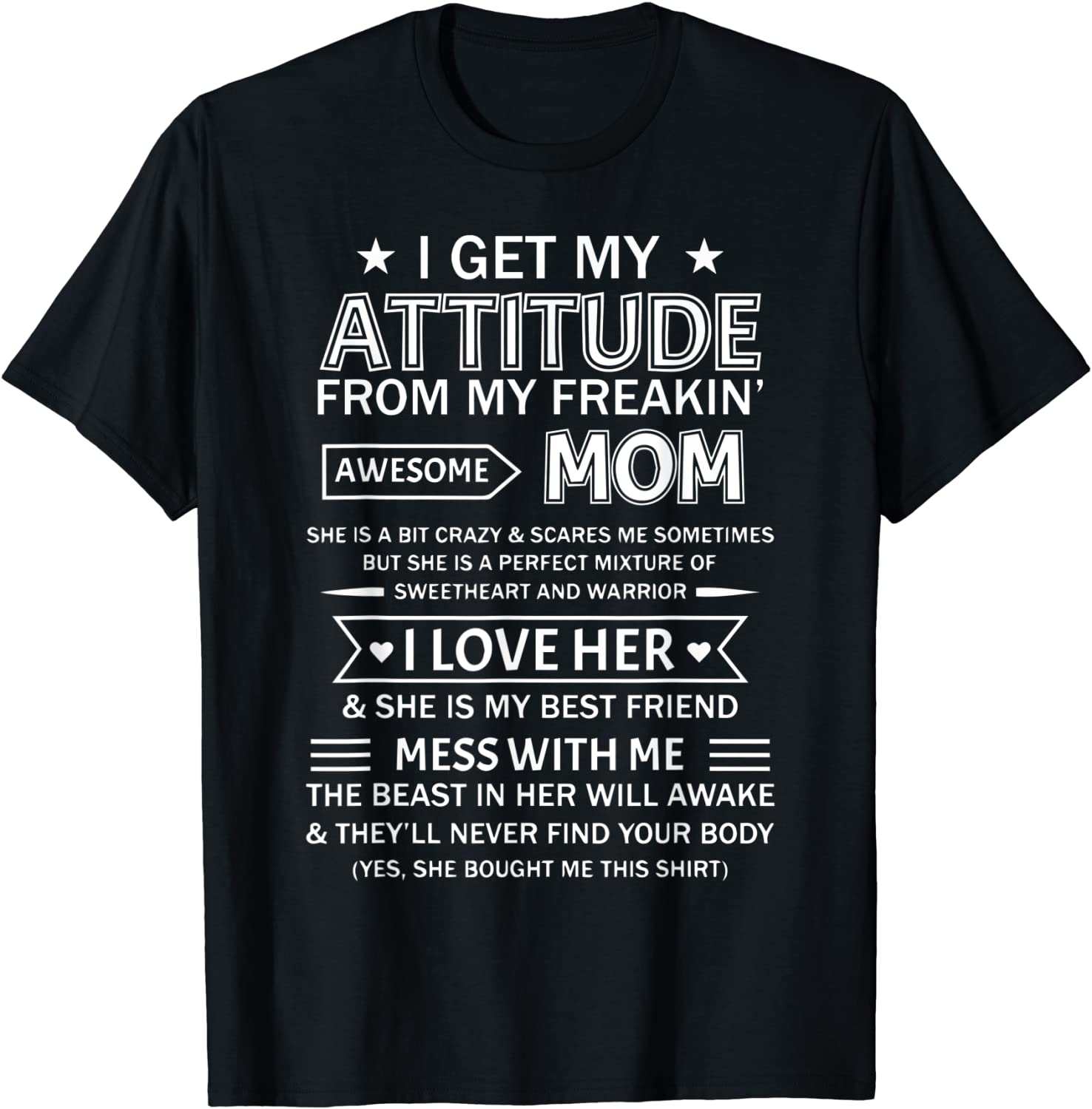 I Get My Attitude From My Freaking Awesome Mom 2022 T-Shirt