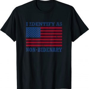 I Identify As Non-Bidenary Vintage Grunge American Flag 2022 Shirt