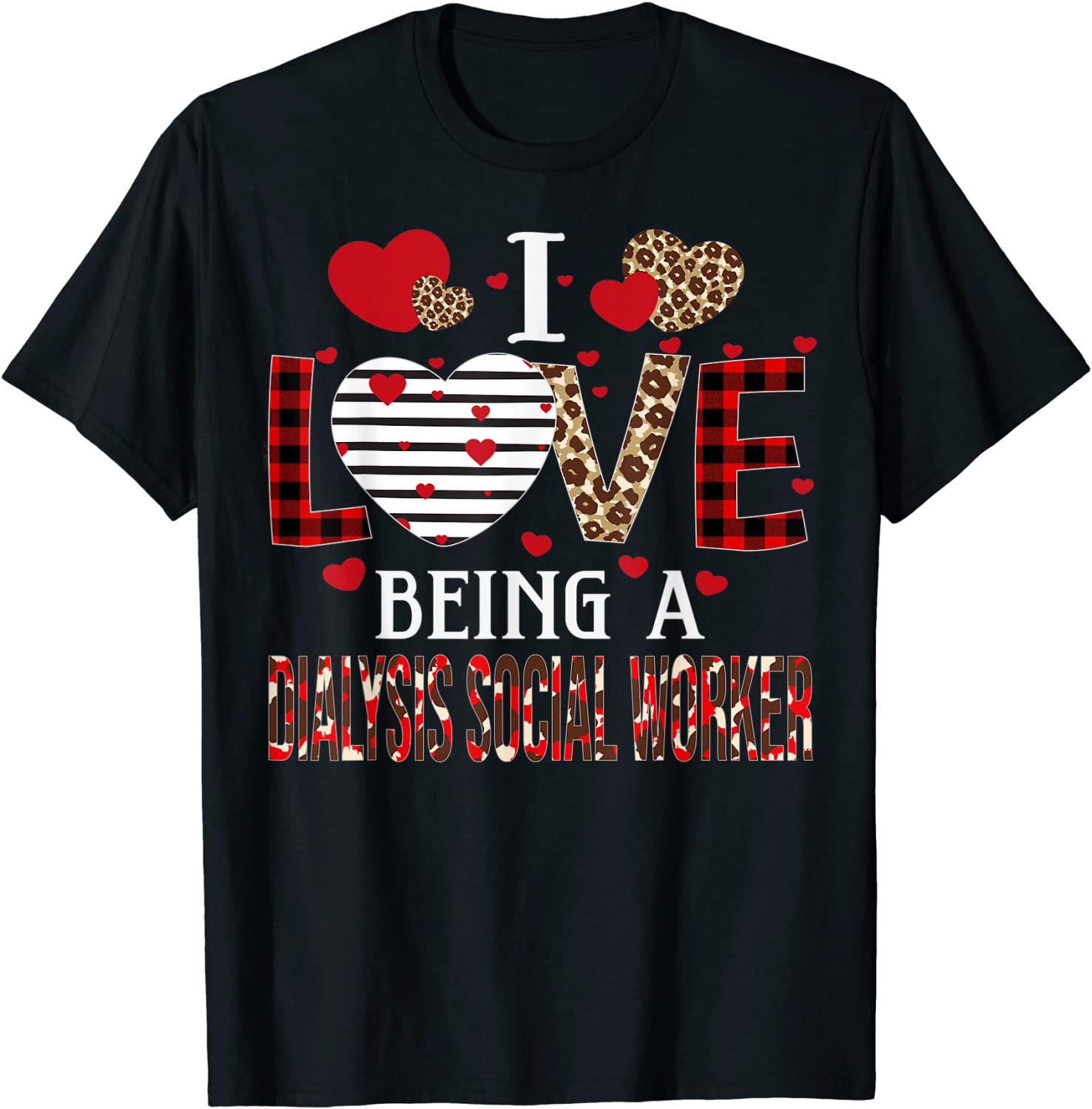 I Love Being A Dialysis Social Worker Red Plaid Valentines T-Shirt