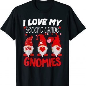 I Love My Second Grade Gnomies Valentine Heart Teacher 2022 Shirt