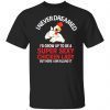 I Never Dreamed I’d Grow Up To Be A Super Sexy Chicken Lady Classic Shirt