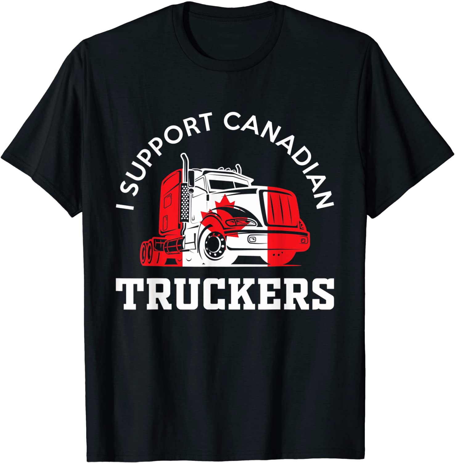 I Support Canadian Truckers Classic Shirt