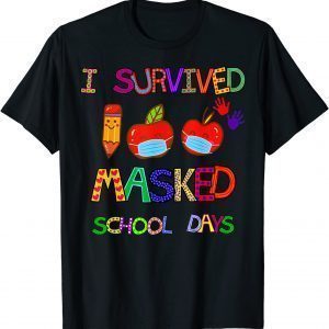 I Survived 100 Masked School Days 100 Days of School Classic Shirt