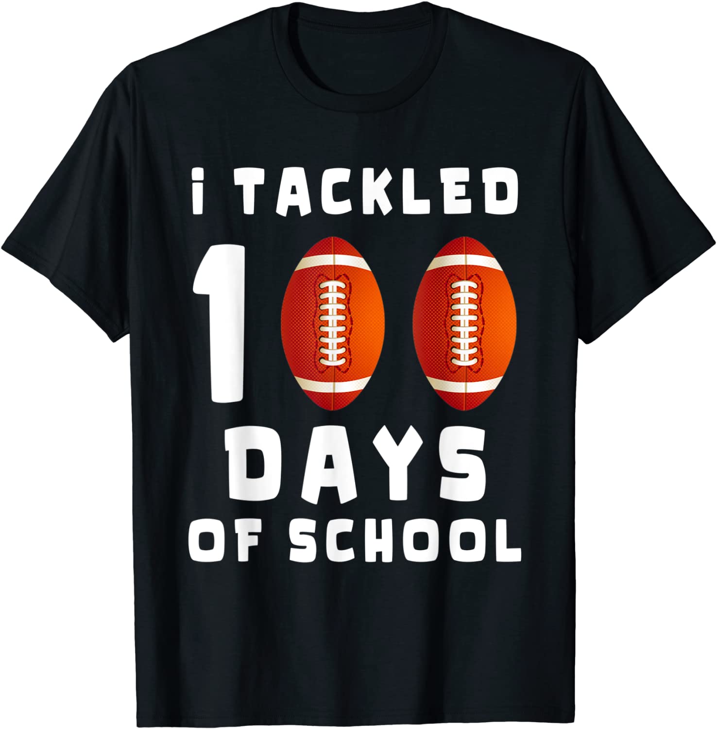 I Tackled 100 Day Of School Football Boy 100th Day School Classic Shirt