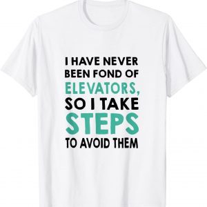I Take Steps Pun Classic Shirt
