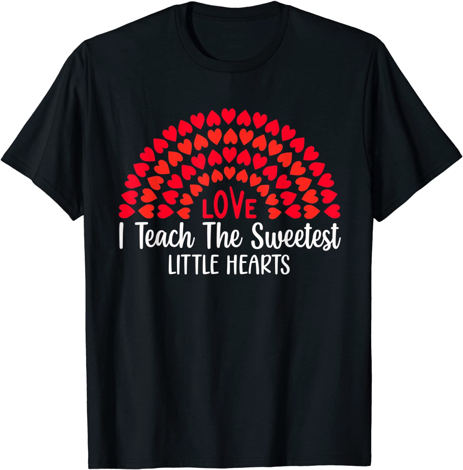 I Teach The Sweetest Hearts Rainbow Teacher Valentines Day 2022 T-Shirt
