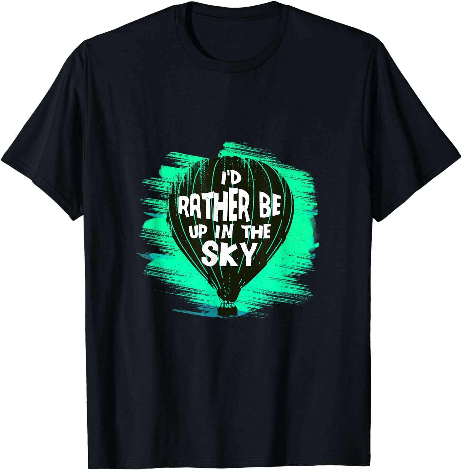 I'd rather be up in the Sky Hot Air Balloon Classic Shirt