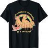 In A World Full Of Chupacabra Be A Capybara 2022 Shirt
