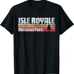Isle Royale National Park Retro Style Vintage 70s 80s 90s Limited Shirt