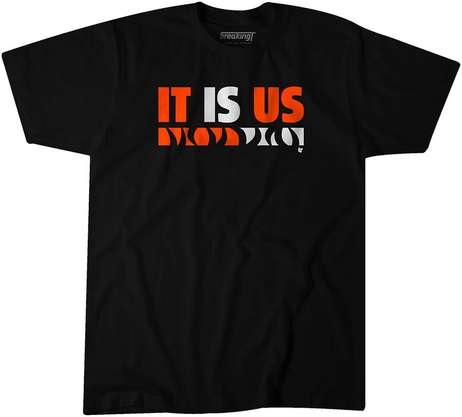 It Is Us 2022 Shirt