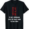 It Isn't Japanese Just Tilt Your Head Let's Go Brandon 2022 Shirt
