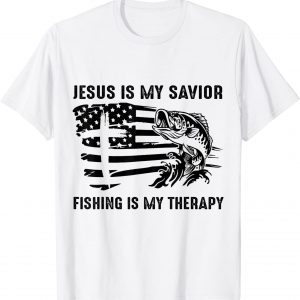 Jesus Is My Savior Fishing is My Therapy American Flag 2022 Shirt