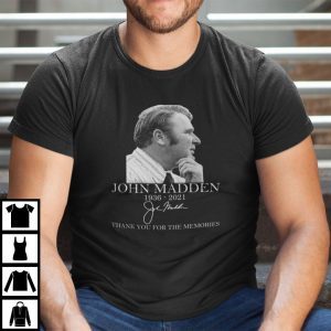 John Madden Thanks For The Memories 2022 Shirt