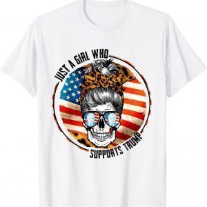 Just A Girl Who Loves Trump Messy Bun Skull Vintage US Flag 2022 Shirt