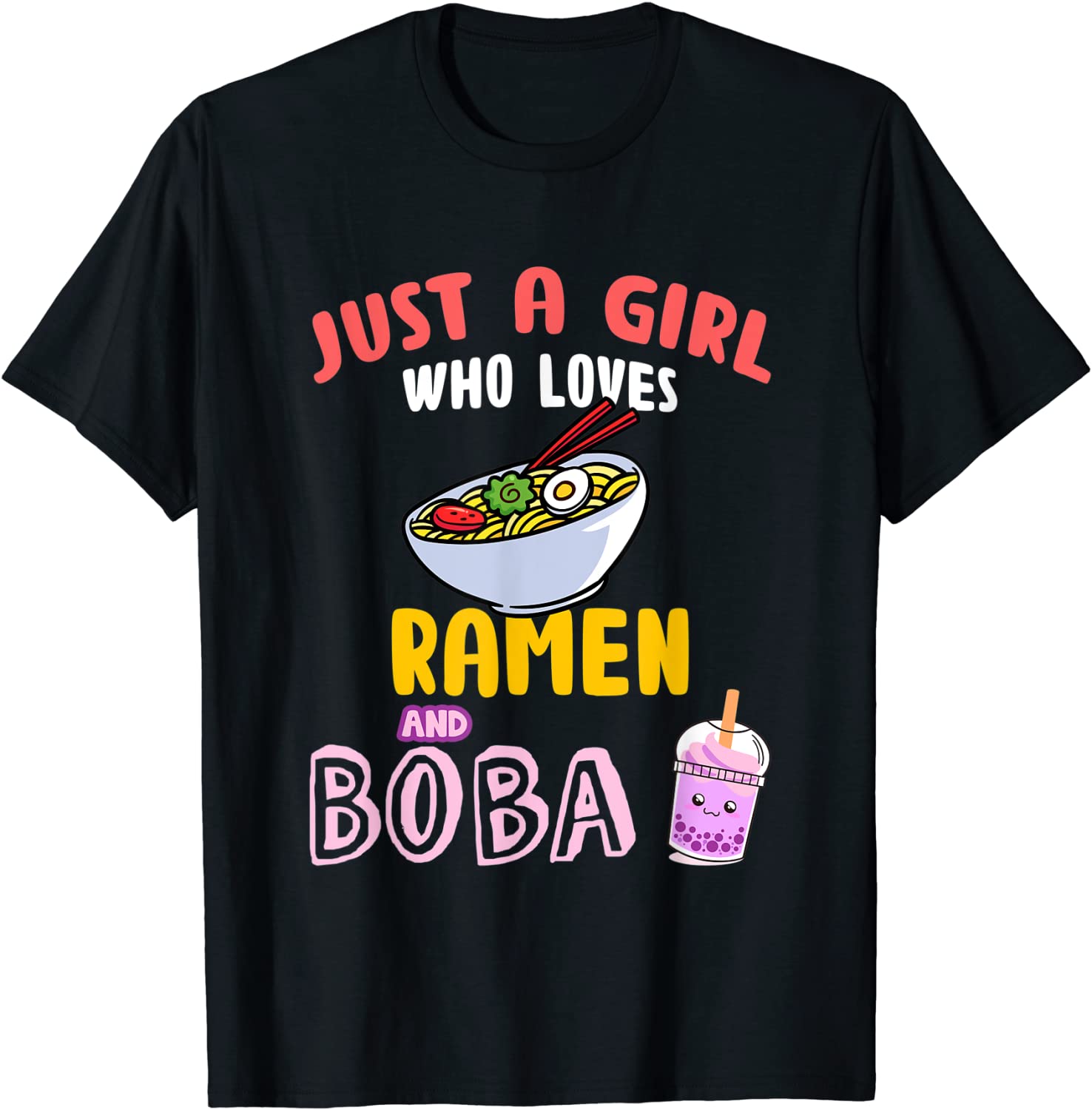 Just a Girl Who Loves Ramen and Boba Kawaii Japanese Anime Classic Shirt
