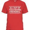 KANSAS – ALL OUT OF TOUCHDOWN FIREWORKS T-Shirt