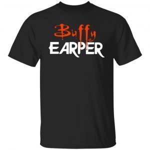 Kevin Bachelder Buffy Earper Classic Shirt