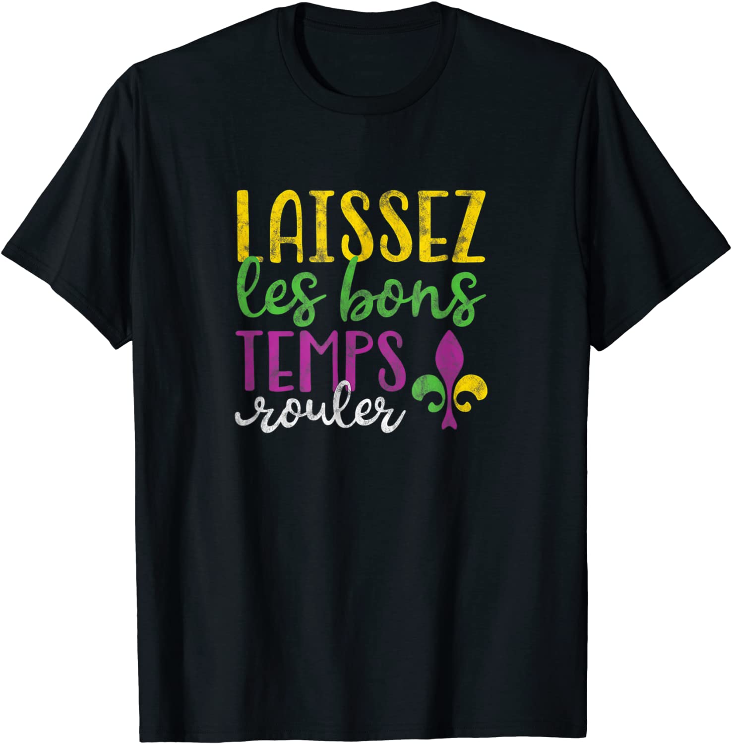 Laissez Les Bons Temps Rouler Mardi Gras New Orleans Classic Shirt