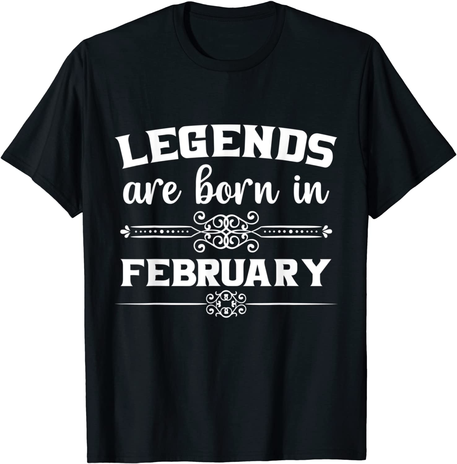Legends Are Born In February 2022 Shirt