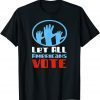 Let All Americans Vote 2022 Shirt