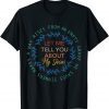 Let Me Tell You About My Jesus Bible Jesus 2022 Shirt