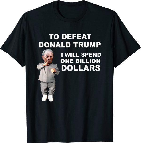 Mini-Mike Bloomberg 2022 Shirt