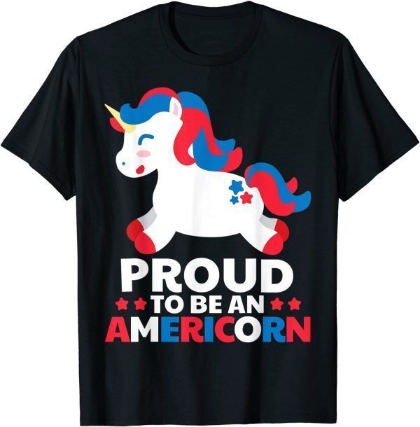 Proud To Be An Americorn Unicorn 4th Of July USA Classic Shirt