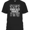 Senior Sales Engineer – Job Profession – DW Gift Shirt